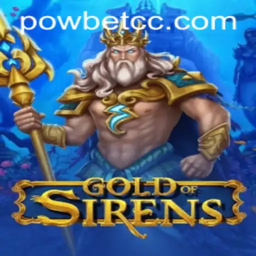 GoldofSirens: Dive Into Adventure with Powbet
