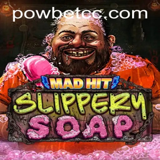 MadHitSlipperySoap: A Wild New Gaming Phenomenon Meets Powbet
