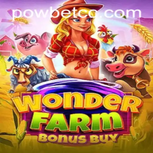 Discover the Exciting World of WonderFarmBonusBuy on Powbet