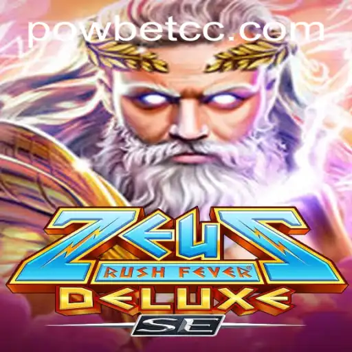 ZeusRushFeverDeluxeSE: A Mythical Gaming Adventure with Powbet