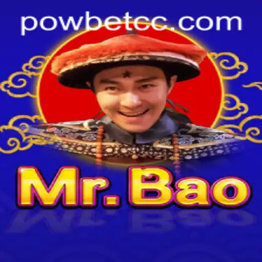 MrBao: The Exciting World of Powbet Gaming